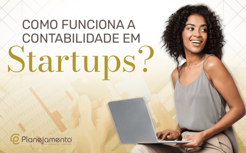 Como funciona a contabilidade em Startups?