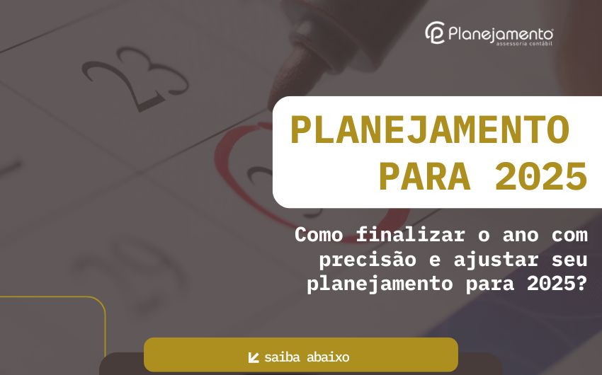 Como ajustar seu planejamento para 2025?