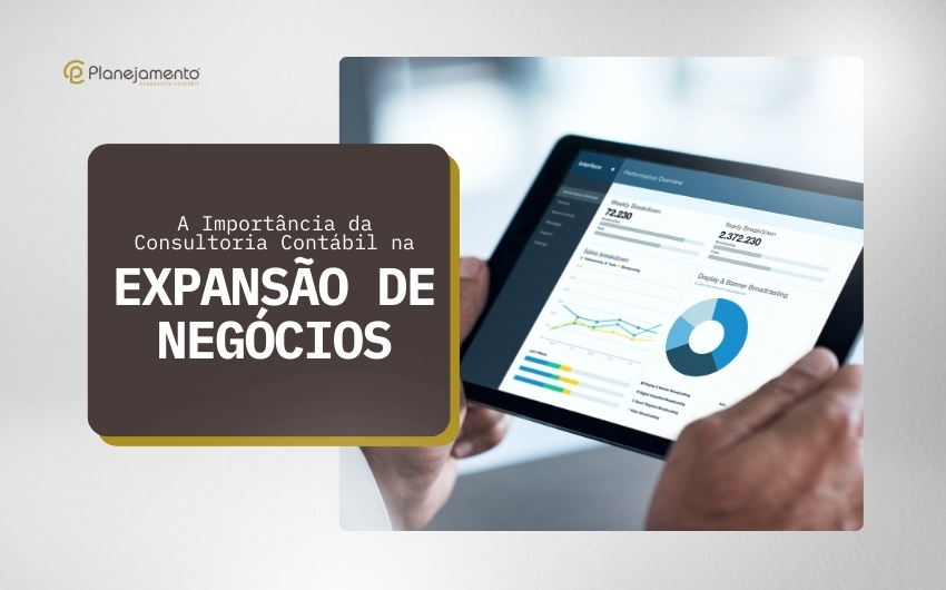 A Importância da Consultoria Contábil na Expansão de Negócios